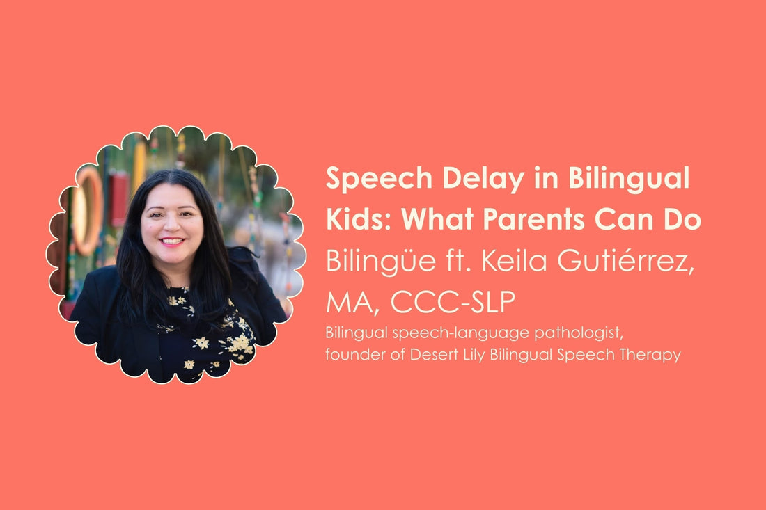 Does My Bilingual Child Have a Speech Delay? A Parent's Guide to What to Do First